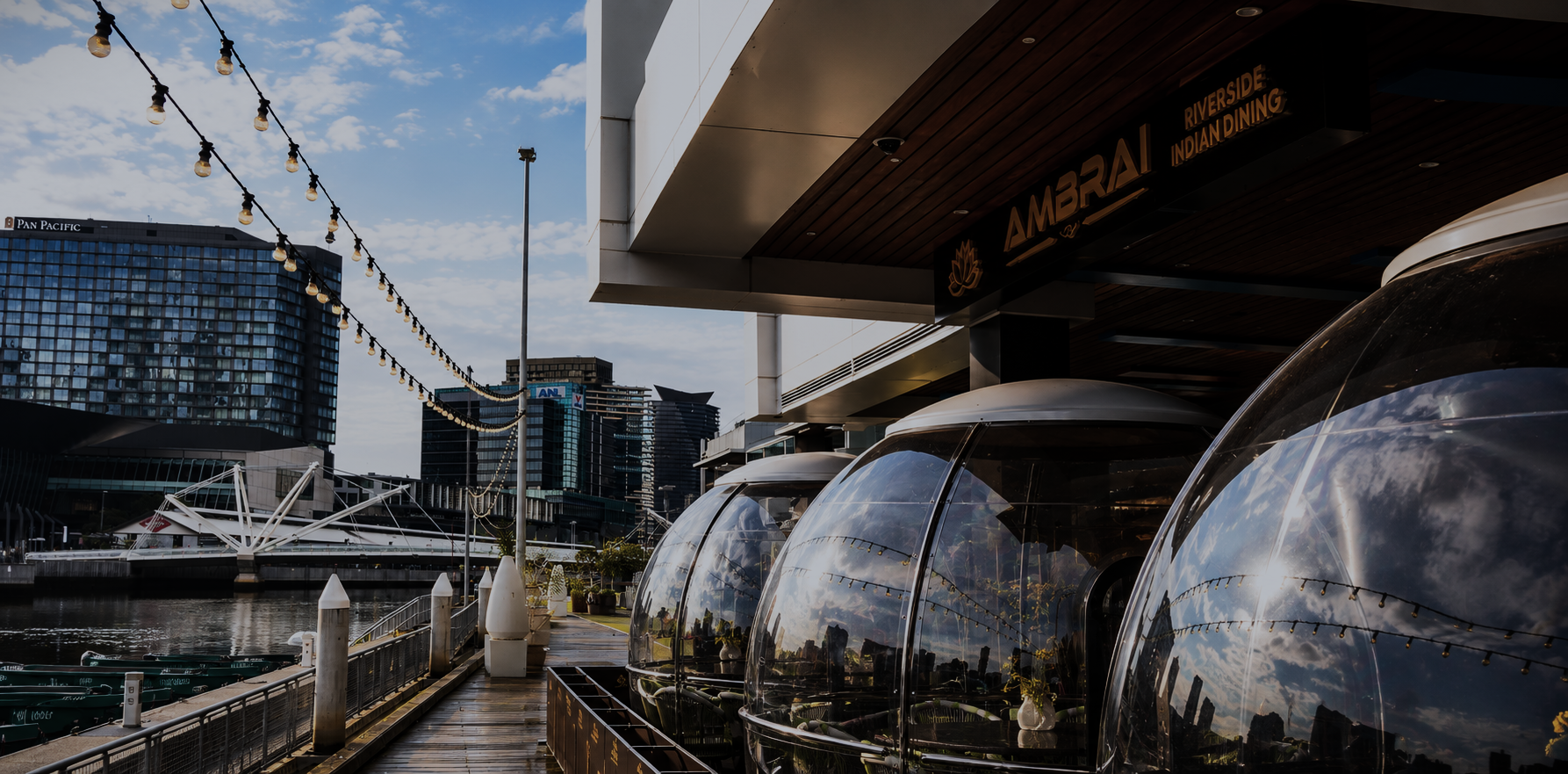 The Ambrai on Yarra Docklands Riverfront Outdoor Domes